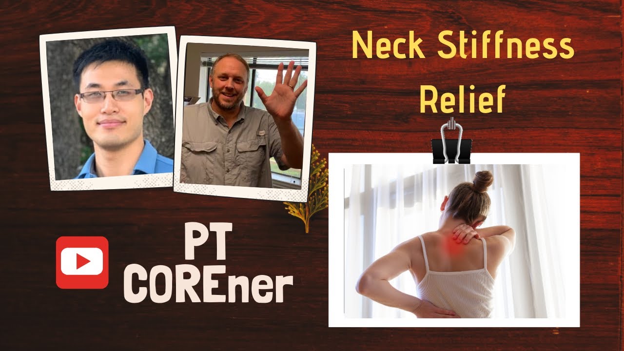 2 Essential Exercises To Relieve Neck Stiffness