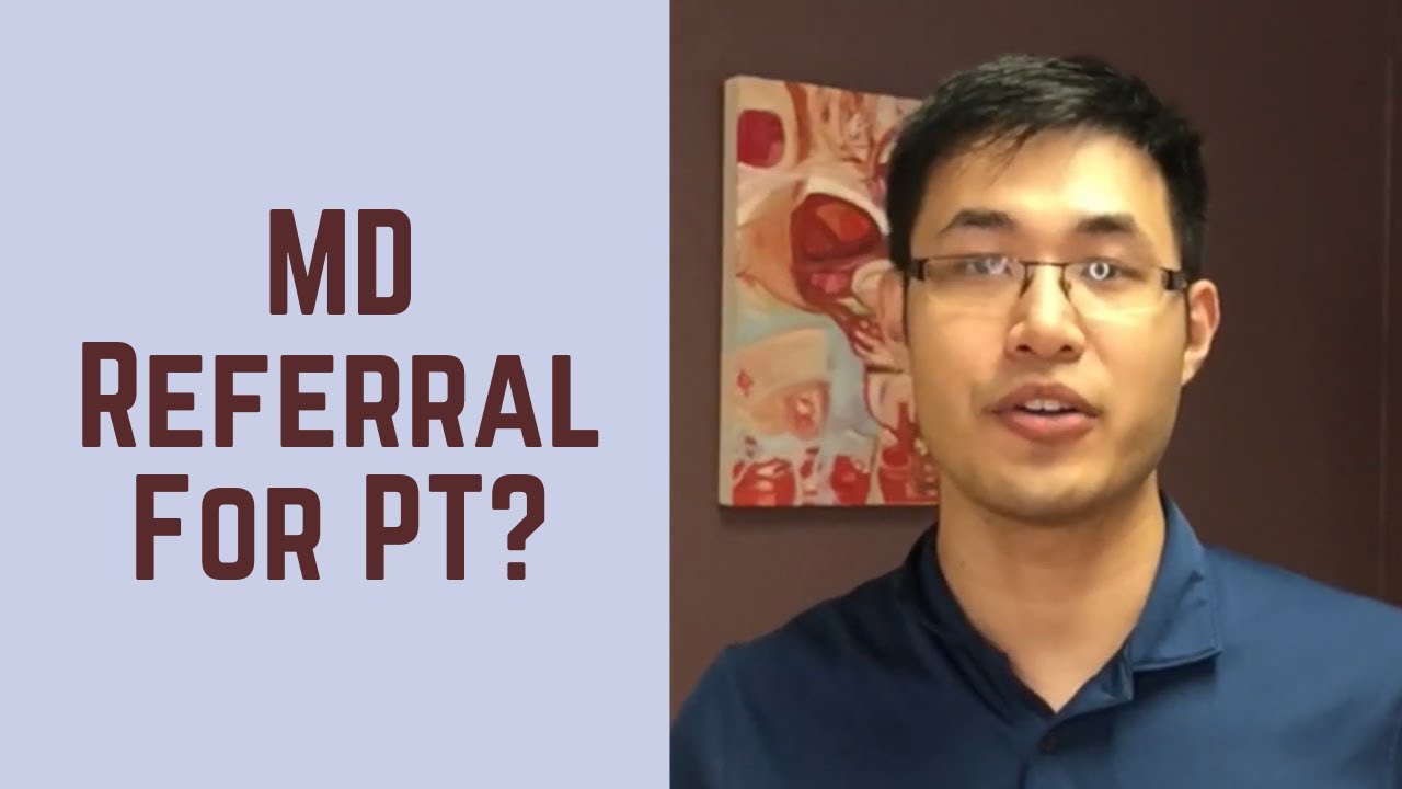 Do I Need a Doctor Referral For Physical Therapy at CORE Therapy & Pilates?