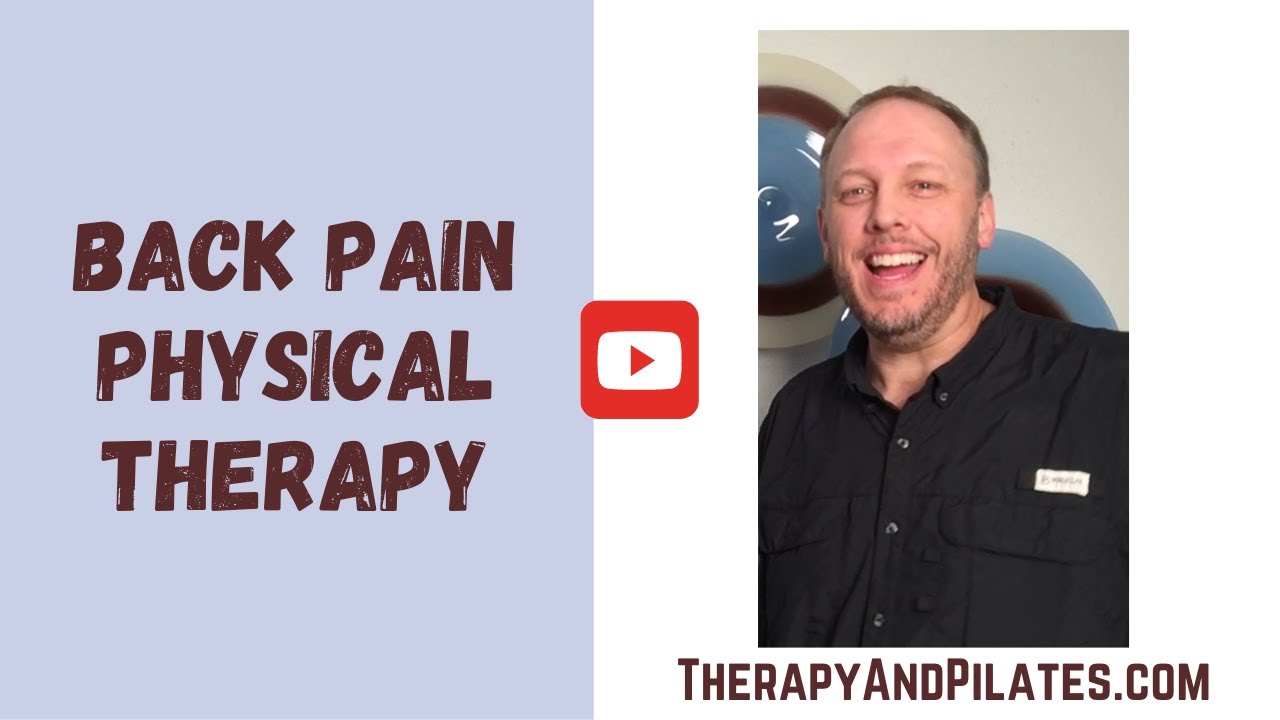 Low Back Pain slowing you down Back Pain Physical Therapy at CORE Therapy & Pilates