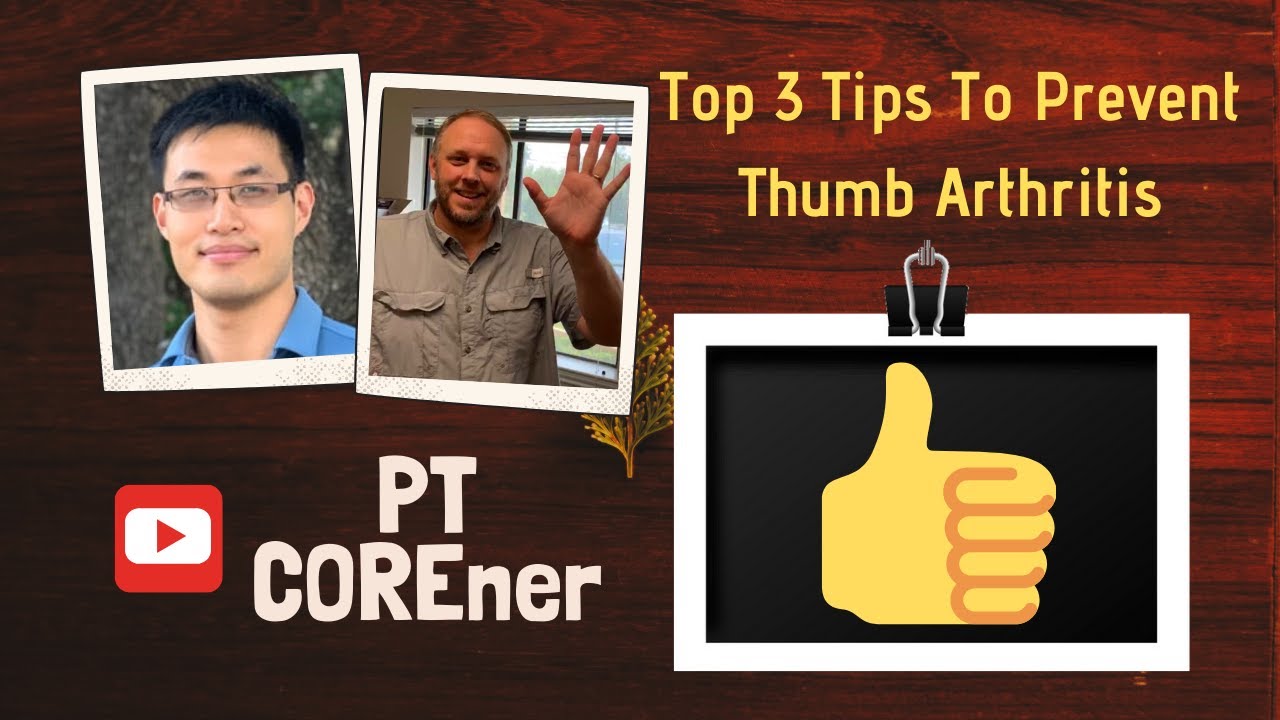 Top 3 Essential Tips To Prevent Thumb Arthritis