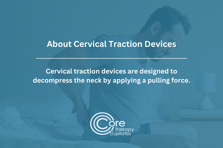 About Cervical Traction Devices