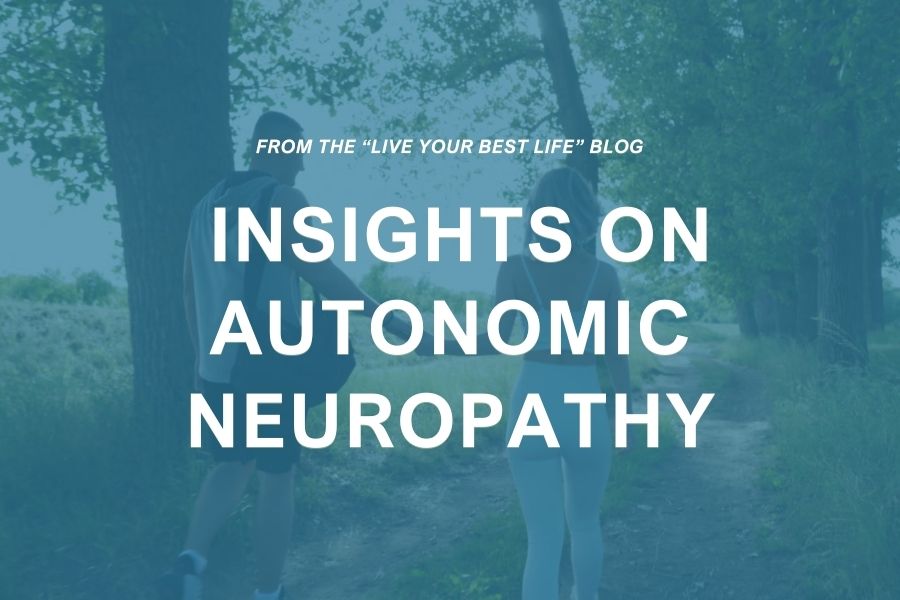 Banner Image for Insights To Autonomic Neuropathy
